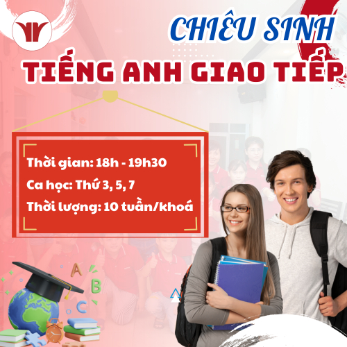 Chiêu sinh lớp Tiếng Anh Giao Tiếp